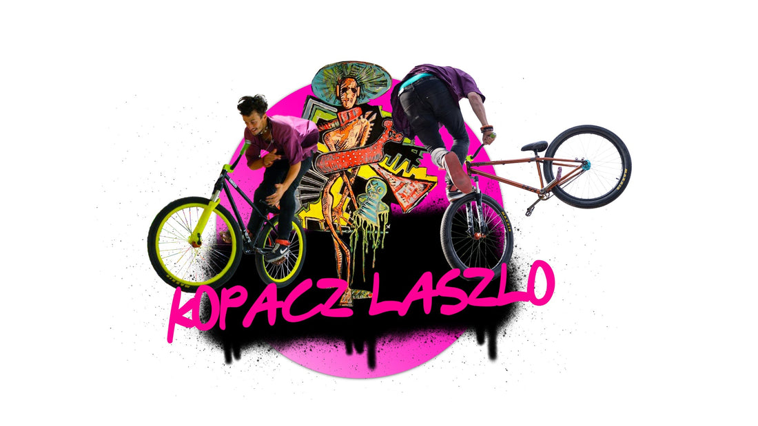 KOPACZ LÁSZLÓ: I realized the relation between art and bike is so profound because for both of them you need to use your imagination and creativity, for me, they are like brother and sister.